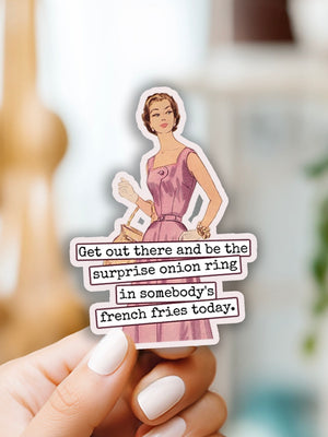 Be The Onion Ring Sticker