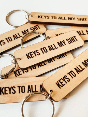 Keys To All Shit Keychain