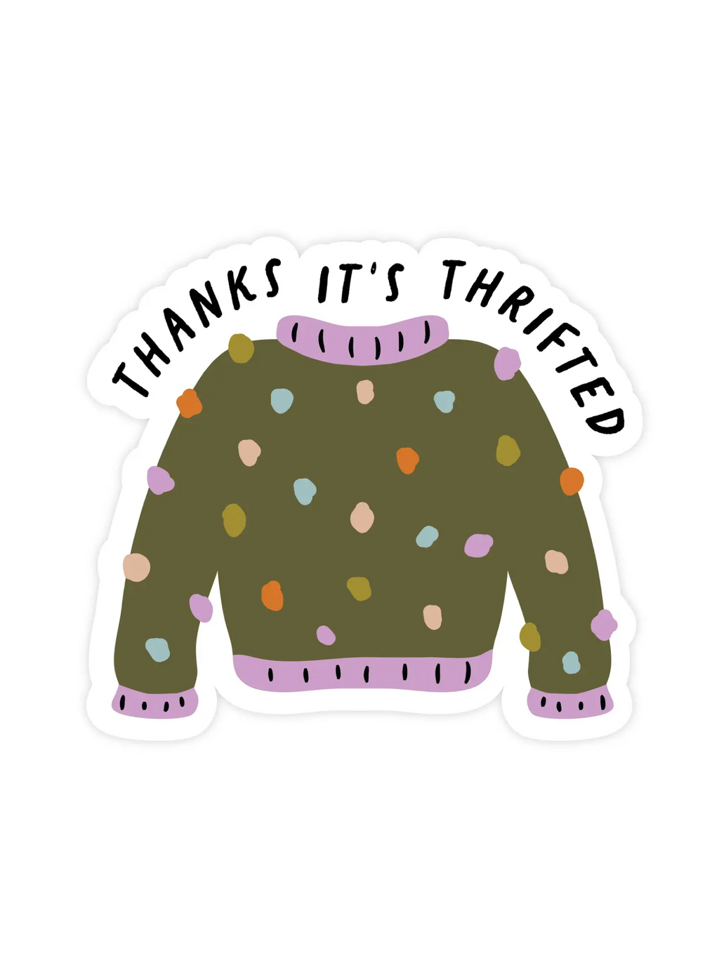 It’s Thrifted Sticker