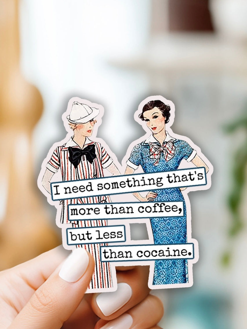 Something More Than Coffee Sticker