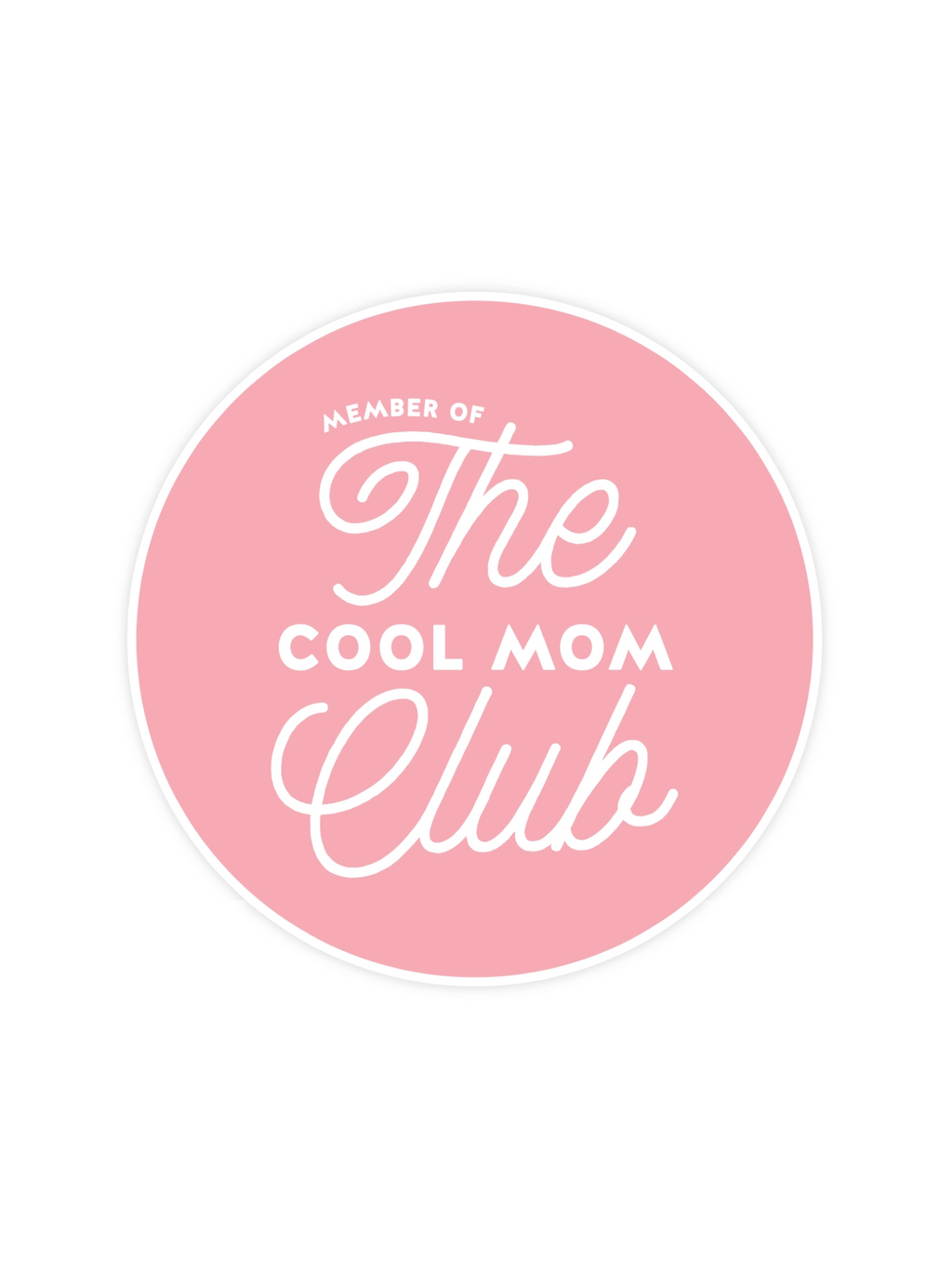 Cool Mom Club Sticker