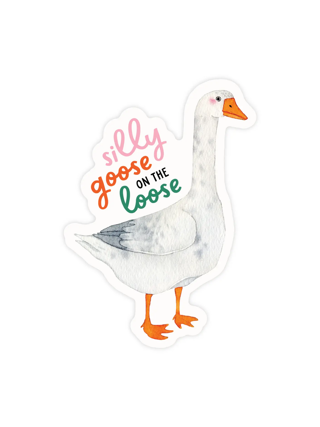 Silly Goose Sticker