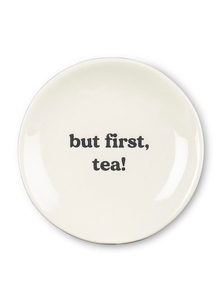 But First Tea Plate