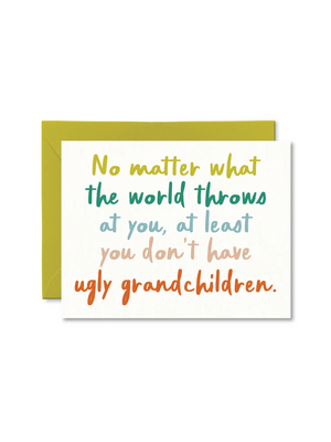 Ugly Grandchildren
