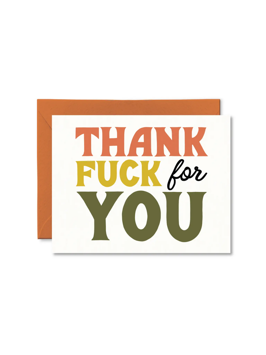 Thank Fuck For You