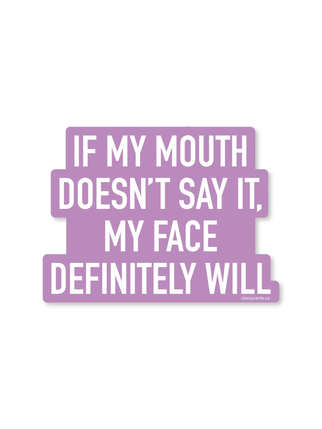 Mouth Says Sticker