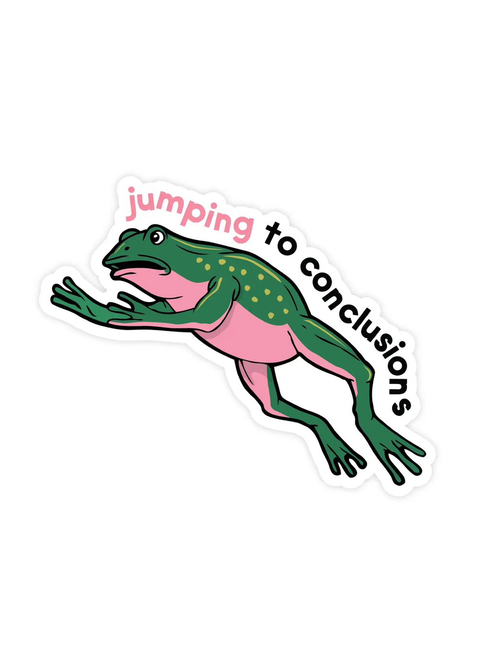 Jumping To Conclusions Sticker