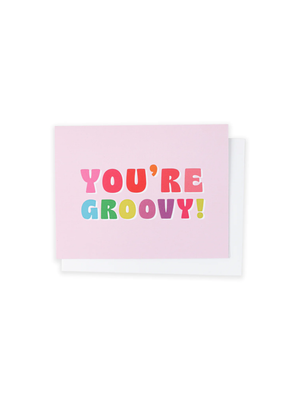 You’re Groovy