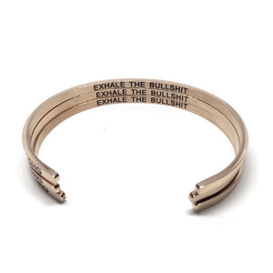 Exhale The Bullshit Bangle