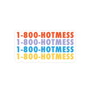 Hot Mess Sticker