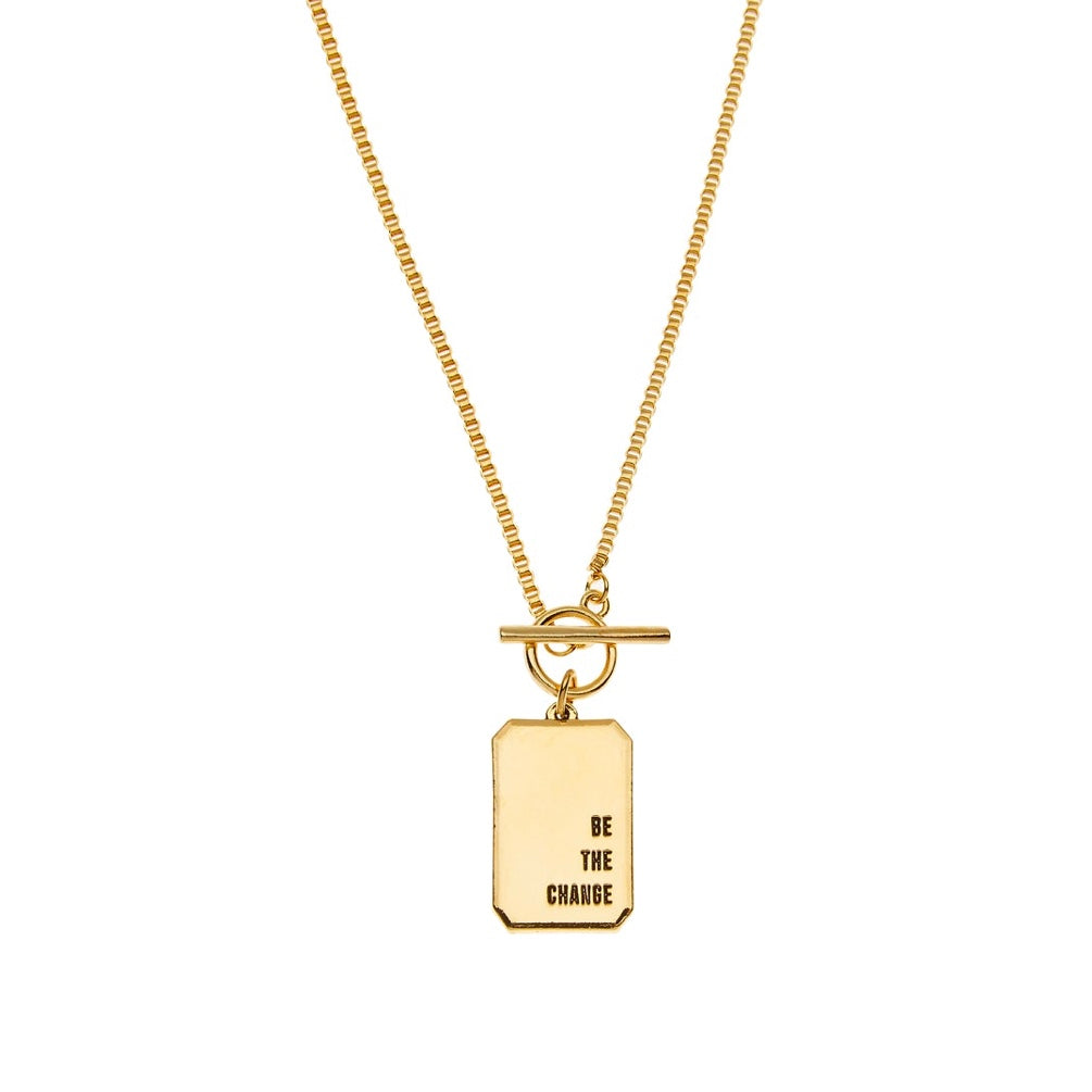 Be The Change Necklace- Gold