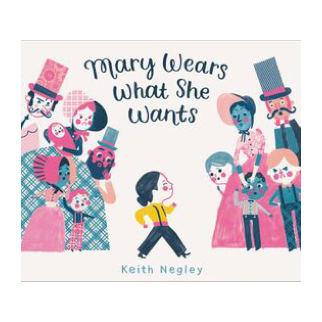 Mary Wears What She Wants Book